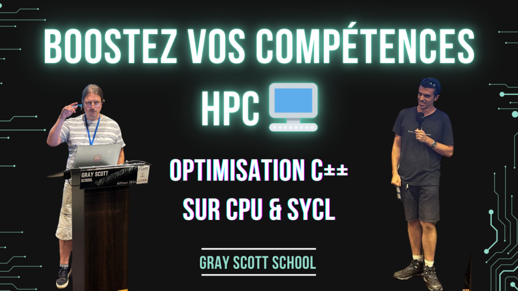 Boostez vos Compétences HPC 🖥️ | Optimisation C++ sur CPU & SYCL