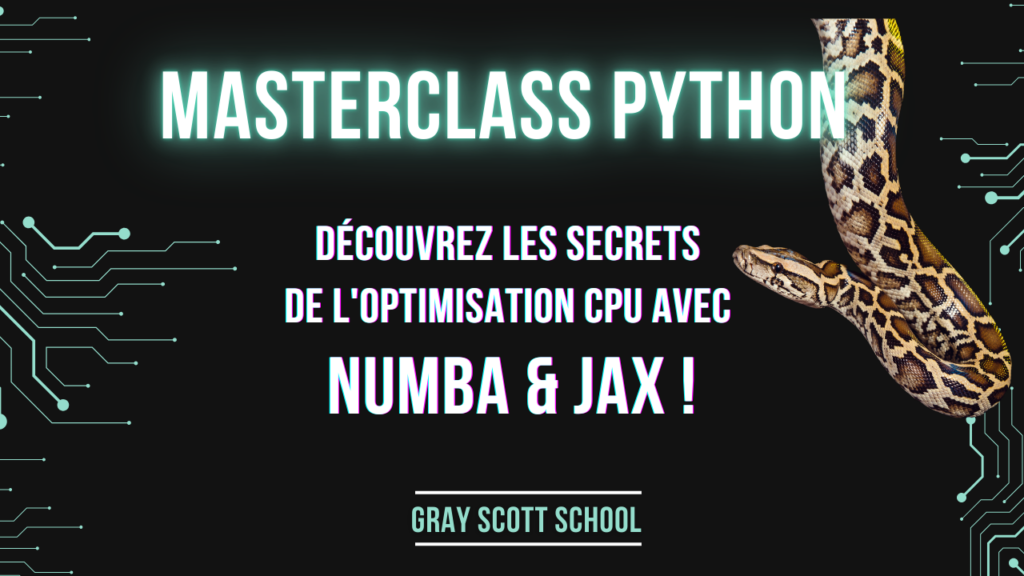 Masterclass Python 🐍 | Découvrez les Secrets de l'optimisation CPU avec Numba & JAX !