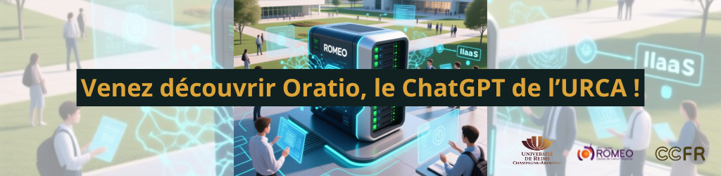 🍾Venez découvrir Oratio, le ChatGPT de l’URCA !